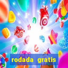 rodada gratis estrela bet